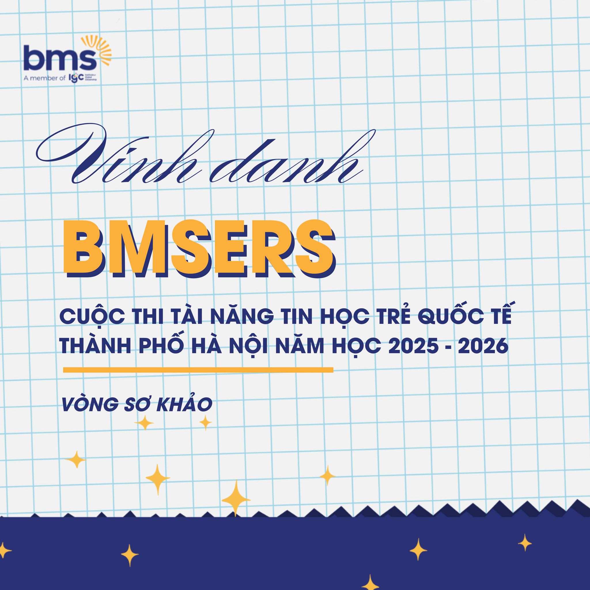 Vinh danh BMSers đạt điểm tuyệt đối tại vòng sơ khảo Cuộc thi Tài năng Tin học trẻ quốc tế thành phố Hà Nội