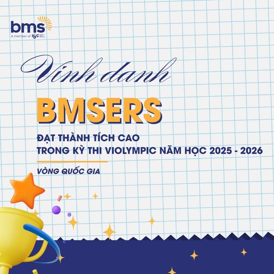 BMSers bứt phá chinh phục vòng Quốc Gia Kỳ thi Violympic 2025 - 2026