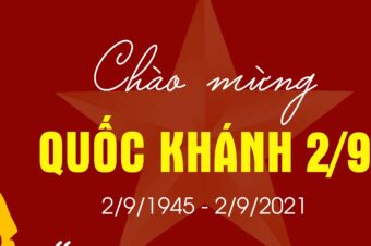 Chào mừng Quốc khánh 2/ 9 – ngày tự hào về tinh thần, ý chí của đất nước và con người Việt Nam