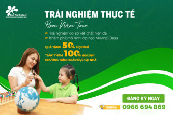 CƠ HỘI TRẢI NGHIỆM THỰC TẾ – BAN MAI TOUR