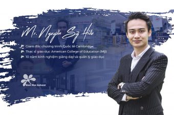 THẠC SỸ NGUYỄN SỸ HIẾU: “AS LONG AS YOU LIVE, KEEP LEARNING AND MOVING FORWARD”