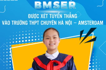 BMSers được xét tuyển thẳng vào lớp 6 – THPT Chuyên Hà Nội – Amsterdam