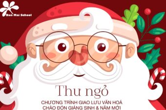 BAN MAI’S GRATEFUL CHRISTMAS EVENT – CHƯƠNG TRÌNH GIAO LƯU VĂN HÓA CHÀO ĐÓN GIÁNG SINH & NĂM MỚI 2022