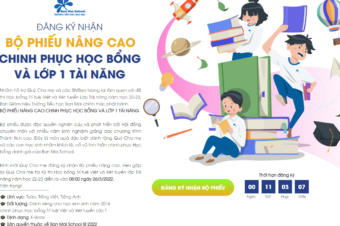 BAN MAI SCHOOL CHÍNH THỨC PHÁT HÀNH BỘ PHIẾU NÂNG CAO CHINH PHỤC HỌC BỔNG VÀ LỚP 1 TÀI NĂNG