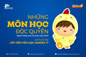 Những môn học đặc sắc tại khối Tiền tiểu học Jumpee 17