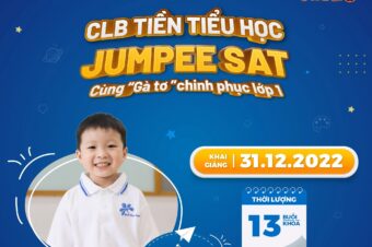 CLB Tiền tiểu học Jumpee Sat 2023 – cùng “gà tơ” chinh phục lớp 1