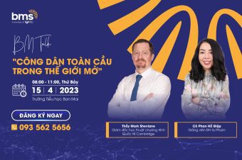 BM TALK “CÔNG DÂN TOÀN CẦU TRONG THẾ GIỚI MỞ”