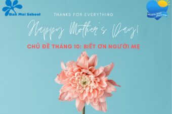 20/10: HAPPY WOMEN DAY – BIẾT ƠN NGƯỜI MẸ