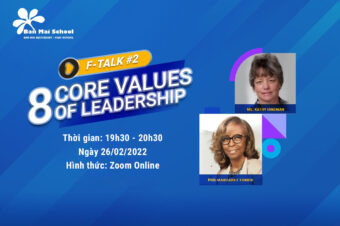 F- TALK #2 TRỰC TUYẾN: 8 CORE VALUES OF LEADERSHIP – PHÁT TRIỂN 8 GIÁ TRỊ CỐT LÕI CỦA NHÀ LÃNH ĐẠO