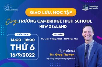 GIAO LƯU, HỌC TẬP CÙNG TRƯỜNG CAMBRIDGE HIGH SCHOOL